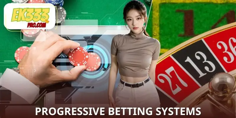 Progressive Betting Systems