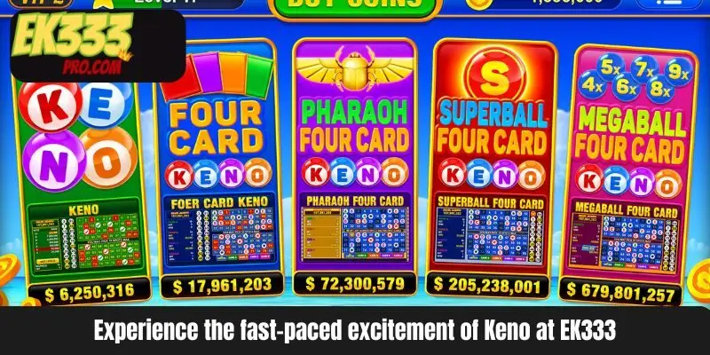 Experience the fast-paced excitement of Keno at EK333