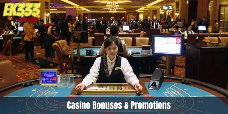 Casino Bonuses & Promotions